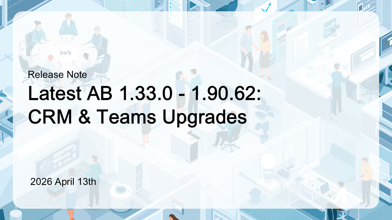 Version 1.90.62: CRM & Teams Upgrades