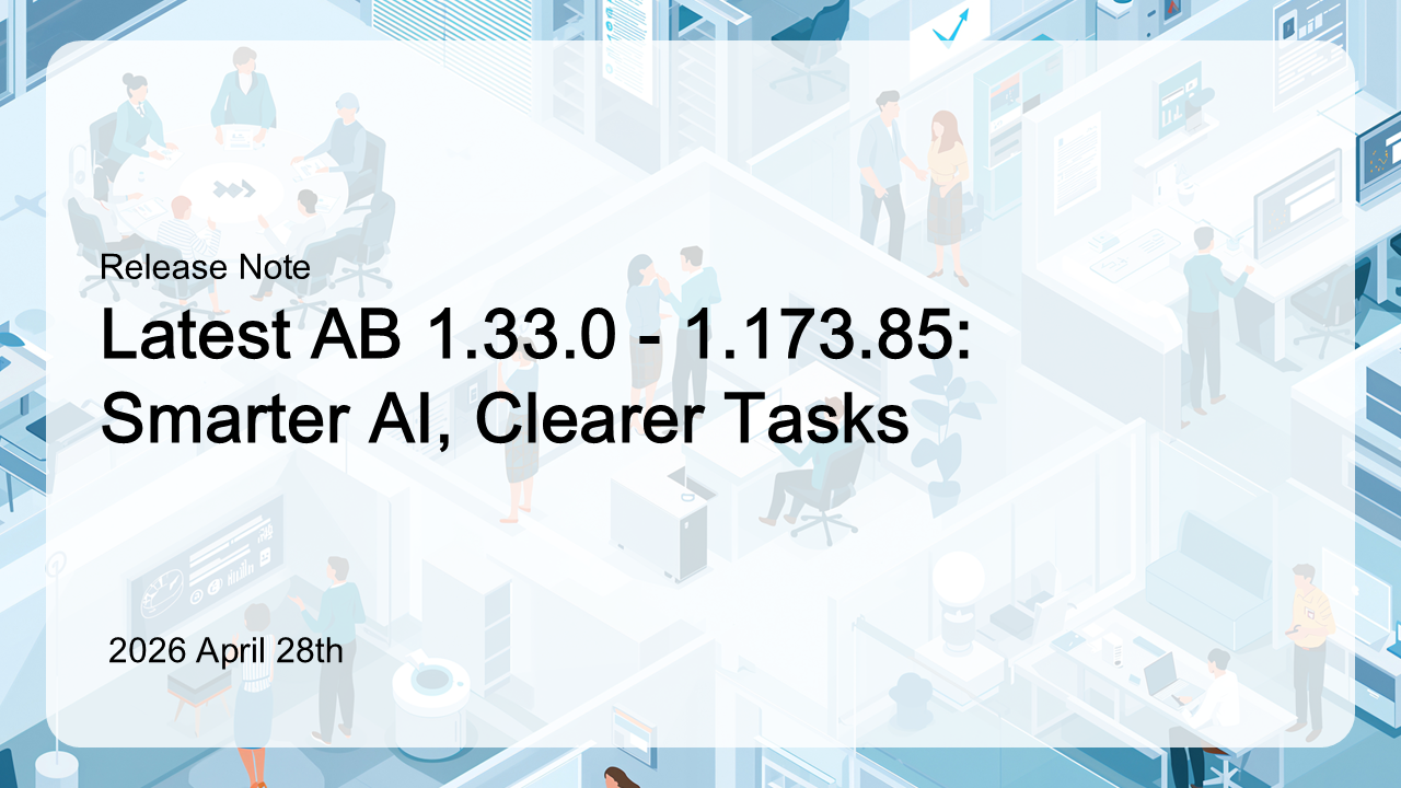 الإصدار 1.173.85: ذكاء اصطناعي أذكى ومهام أوضح