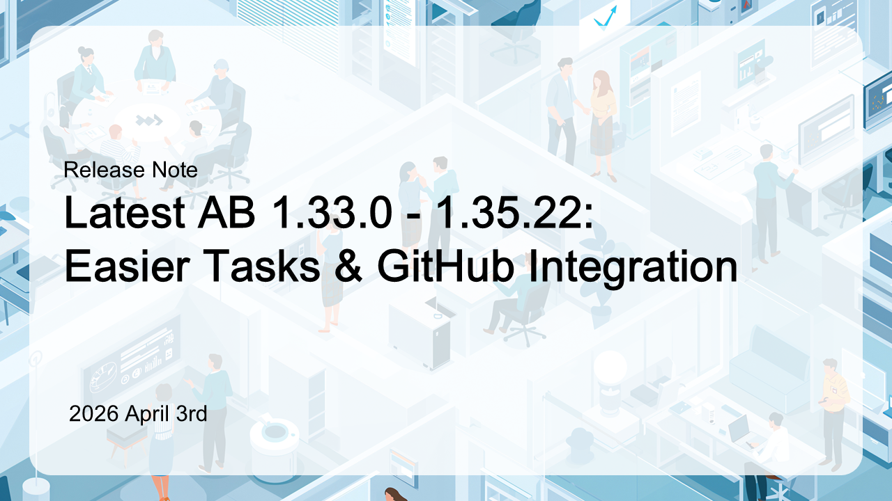 AB Update 1.35.22: Easier Tasks & GitHub Integration