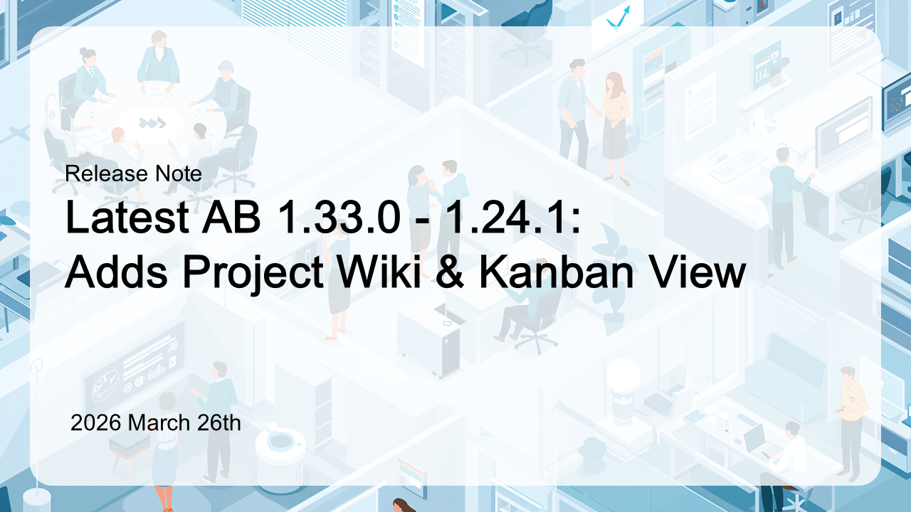 AB Update 1.24.1: Adds Project Wiki & Kanban View
